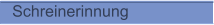 Schreinerinnung